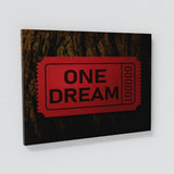 One Dream Ticket Wall Art