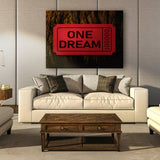 One Dream Ticket Wall Art