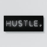 Hustle Sign Wall Art