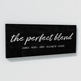 Perfect Blend Family Names Black Wall Art