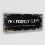 Perfect Blend Family Names Black Wood Wall Art